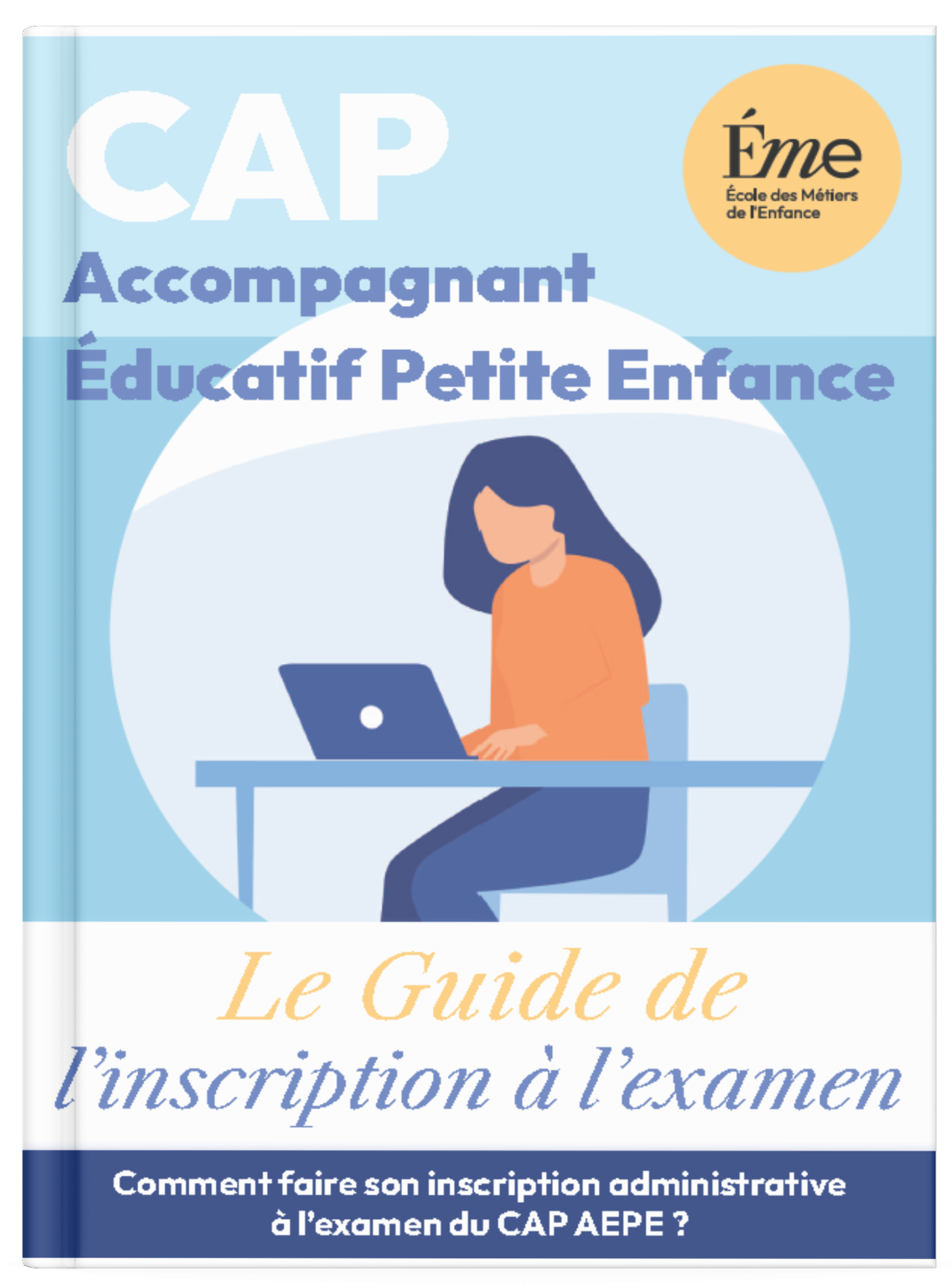 Obtenez toutes les informations sur les modalités d'inscription au CAP AEPE avec notre guide